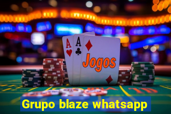 Grupo blaze whatsapp